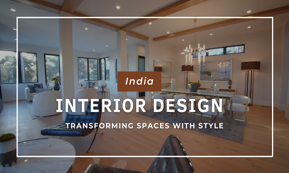 From Vedic Wisdom to Modern Trends - The Evolution of Indian Interior Design