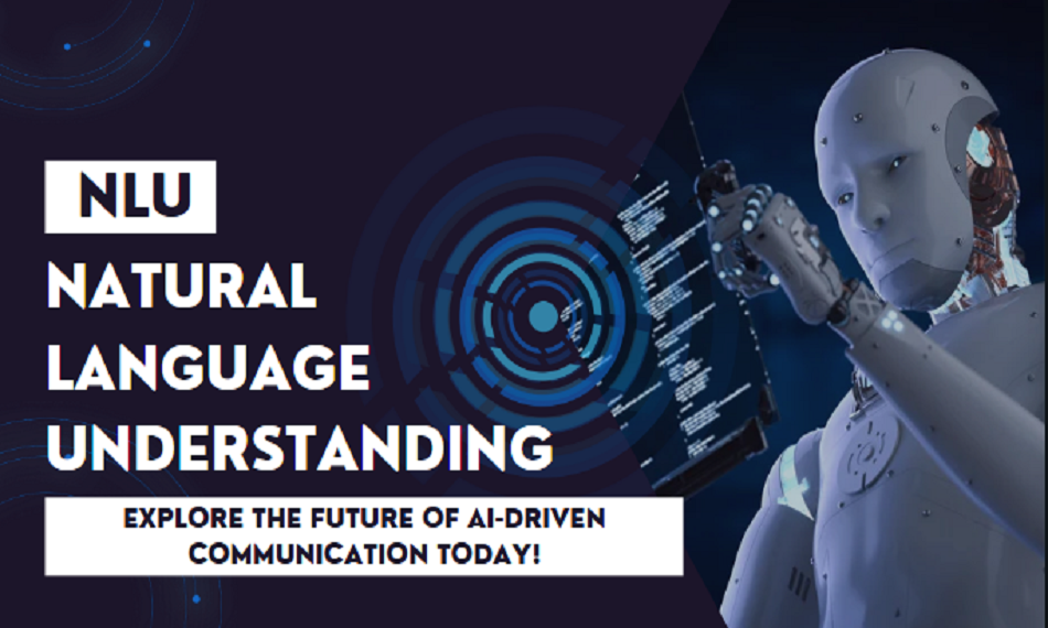 Bridging the Gap Between Humans and AI with Natural Language Understanding