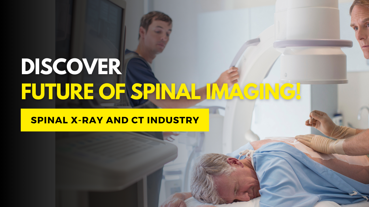 Spinal X-Ray and CT Market Growth Opportunities